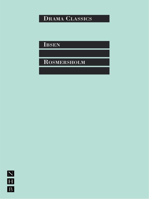 Title details for Rosmersholm by Henrik Ibsen - Available